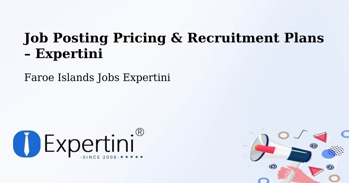 Job Posting Pricing & Recruitment Plans – Sumba - Sumba, Faroe Islands Jobs Expertini